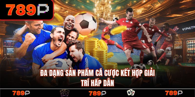 789P - 789P.COM Trang Chủ Chính Thức 2026 | Đăng Ký +789k 14 Đa dạng sản phẩm giải trí hấp dẫn, đẳng cấp